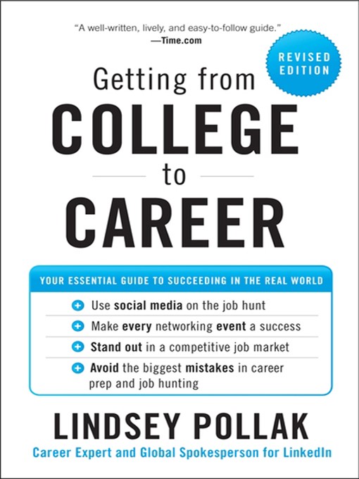 Title details for Getting from College to Career by Lindsey Pollak - Wait list
